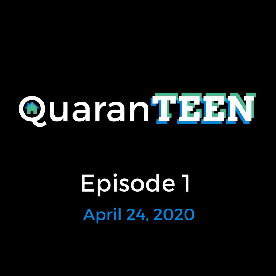 QuaranTEEN%3A+Episode+One