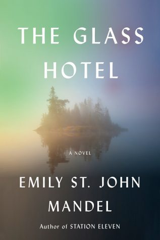The Glass Hotel by Emily St. John (Hardcover, 320 pages)
