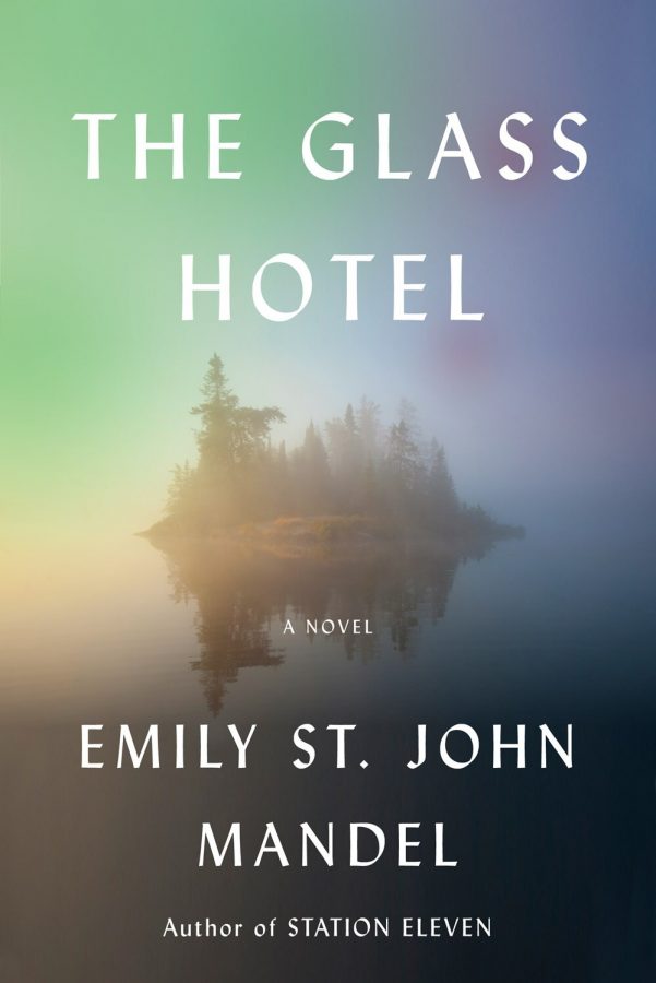 The Glass Hotel by Emily St. John (Hardcover, 320 pages)