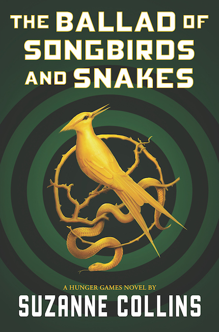 The Ballad of Songbirds and Snakes by Suzanne Collins (Hardcover, 528 pages)