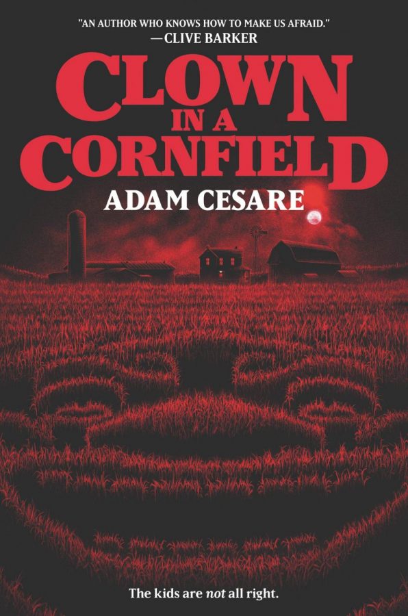 Clown in a Cornfield by Adam Cesare (Hardcover, 352 pages)