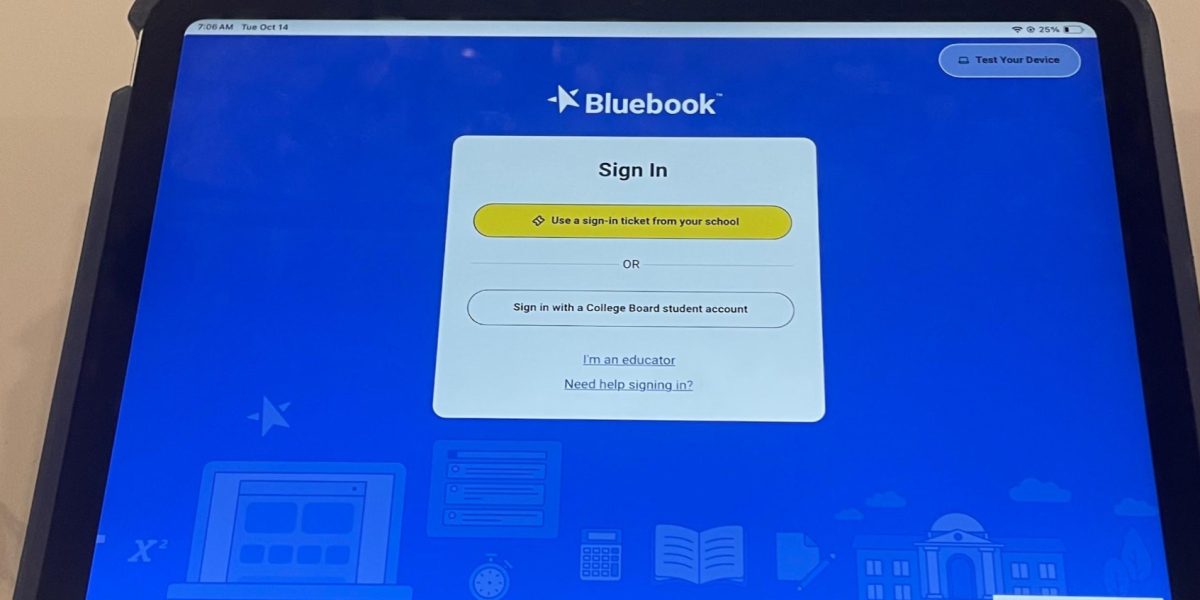 The student log in page for Bluebook, the app used to take the PSAT and SAT on. While some students excel on the PSAT and SAT tests, the school as a whole is not as high as expected. This can be changed by helping prepare for the tests earlier on, and just giving students more ways to learn about the content on the tests. 